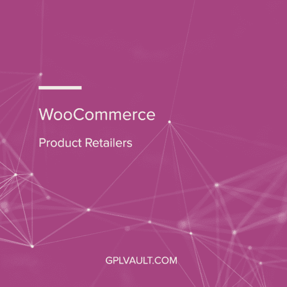 WooCommerce Product Retailers WooCommerce Extension 破解版下载