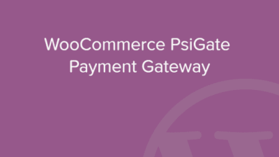 WooCommerce PsiGate Payment Gateway 破解版下载