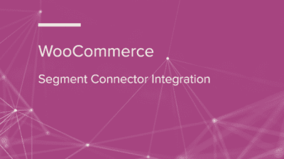 WooCommerce Segment Connector Integration 破解版下载