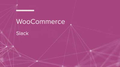 WooCommerce Slack WooCommerce Extension 破解版下载