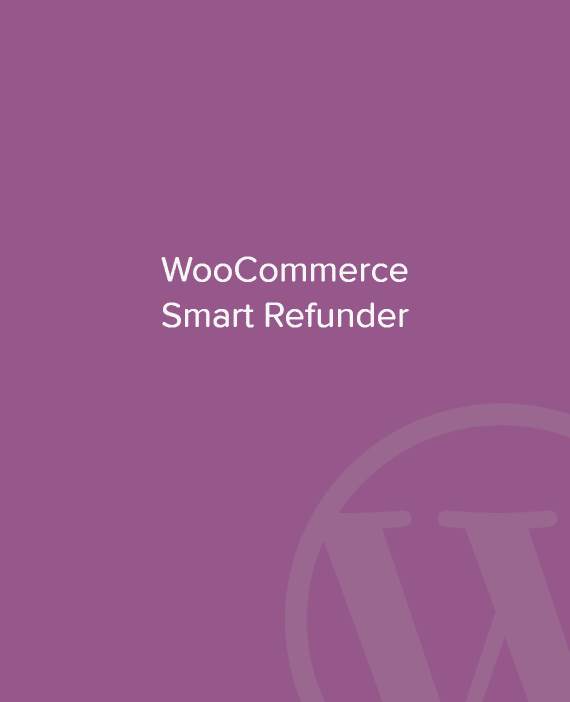 WooCommerce Smart Refunder 破解版下载
