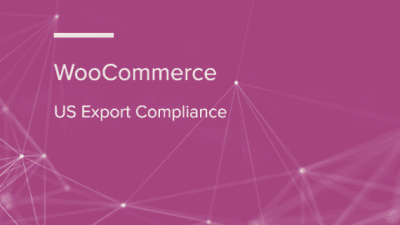 WooCommerce US Export Compliance WooCommerce Extension 破解版下载