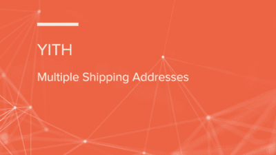 YITH Multiple Shipping Addresses for WooCommerce 破解版下载
