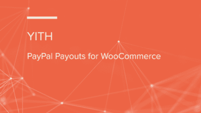 YITH PayPal Payouts for WooCommerce 破解版下载