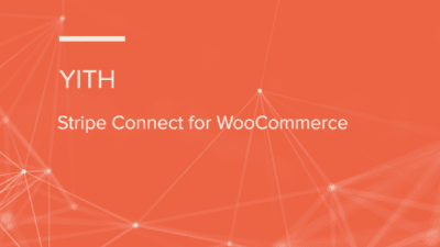 YITH Stripe Connect for WooCommerce 破解版下载