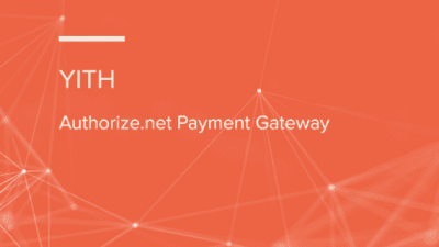 YITH WooCommerce Authorize.net Payment Gateway Premium 破解版下载