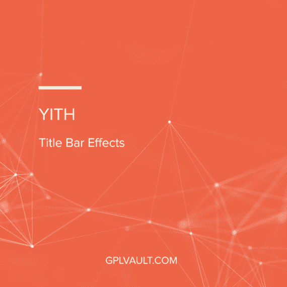 YITH WordPress Title Bar Effects Premium 破解版下载