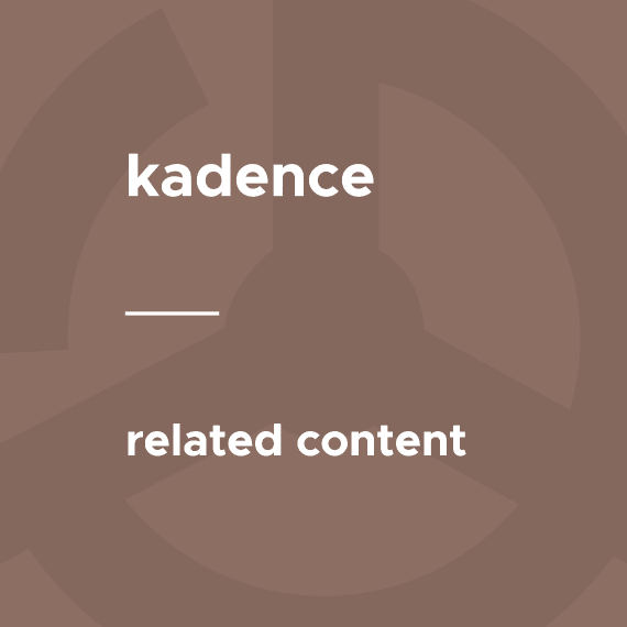 Kadence – Related Content 破解版下载