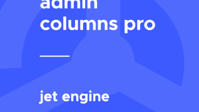 Admin Columns Pro – Jet Engine破解版下载