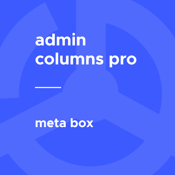 Admin Columns Pro – Meta Box破解版下载
