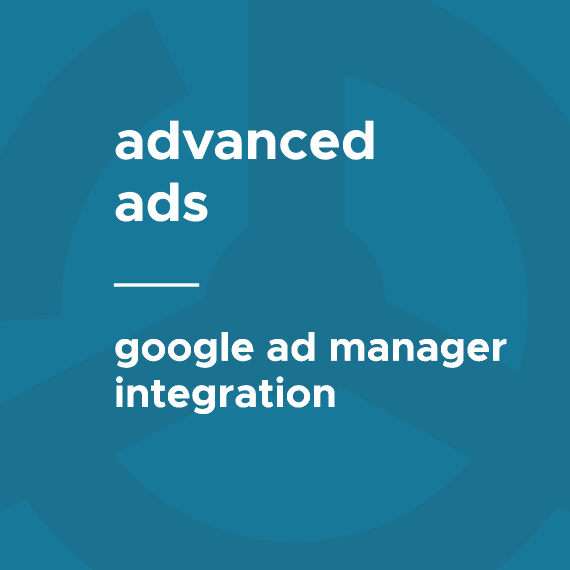 Advanced Ads – Google Ad Manager Integration破解版下载
