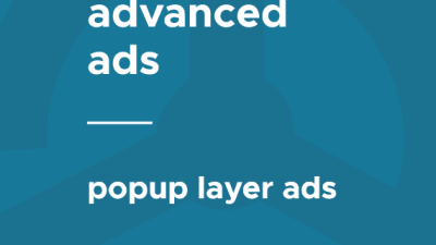 Advanced Ads – PopUp and Layer Ads破解版下载