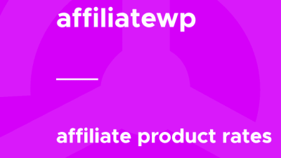 AffiliateWP – Affiliate Product Rates破解版下载