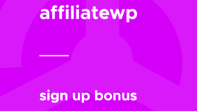 AffiliateWP – Sign up Bonus破解版下载
