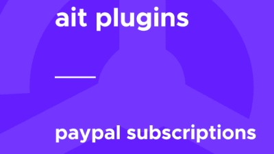 AIT – PayPal Subscriptions (Legacy)破解版下载