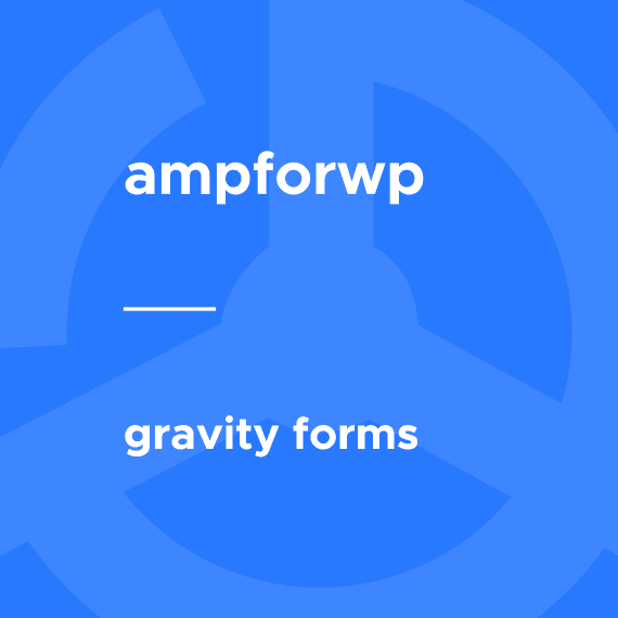 AMP Gravity Forms破解版下载