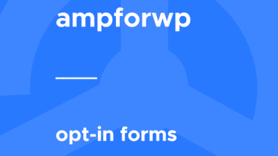AMP Opt-in Forms破解版下载