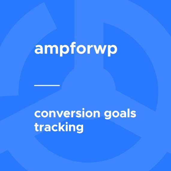 Conversion Goals Tracking for AMP破解版下载