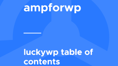 LuckyWP Table of Contents for AMP破解版下载