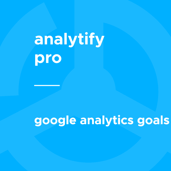 Analytify Pro – Goals破解版下载