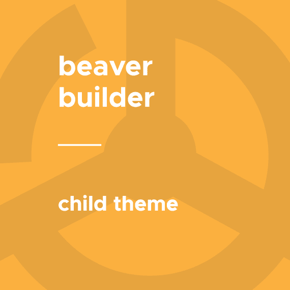 Beaver Builder – Child Theme破解版下载