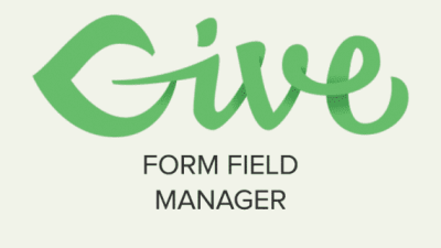 GiveWP Form Field Manager Add-On破解版下载