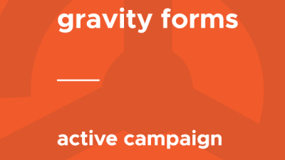 Gravity Forms – Active Campaign破解版下载