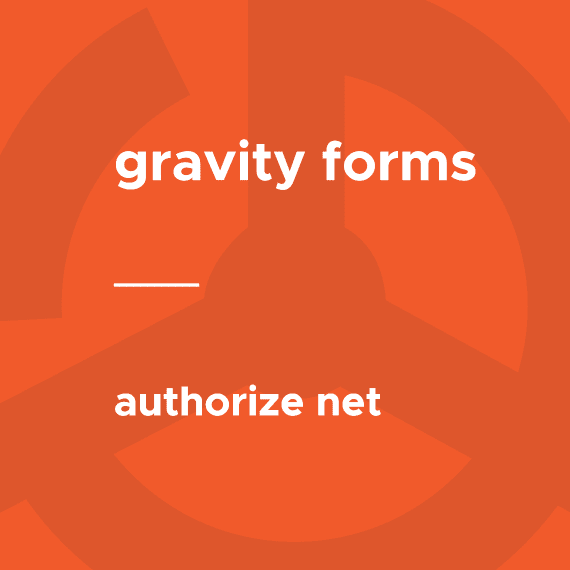 Gravity Forms – Authorize net破解版下载