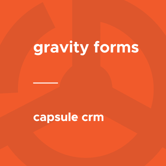 Gravity Forms – Capsule CRM破解版下载