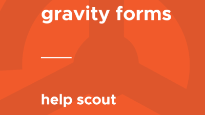 Gravity Forms – Help Scout破解版下载