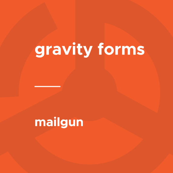 Gravity Forms – Mailgun破解版下载