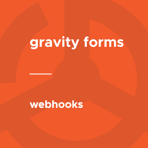 Gravity Forms – Webhooks破解版下载