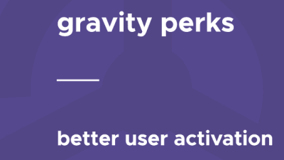 Gravity Perks – Better User Activation破解版下载