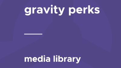 Gravity Perks – Media Library破解版下载