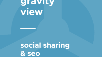 GravityView – Social Sharing & SEO破解版下载