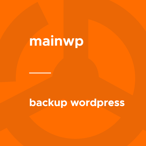MainWP – Backup WordPress破解版下载