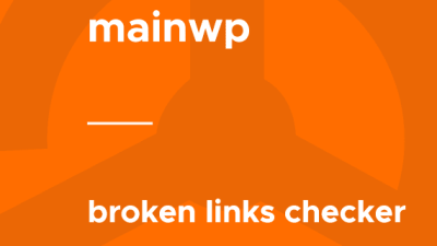 MainWP – Broken Links Checker破解版下载