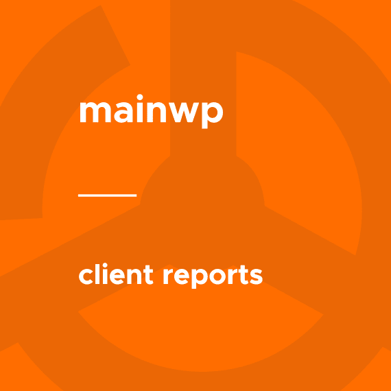 MainWP – Client Reports破解版下载