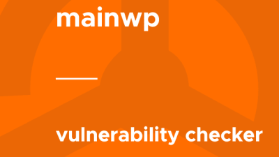 MainWP – Vulnerability Checker破解版下载
