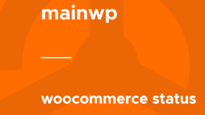 MainWP – WooCommerce Status破解版下载