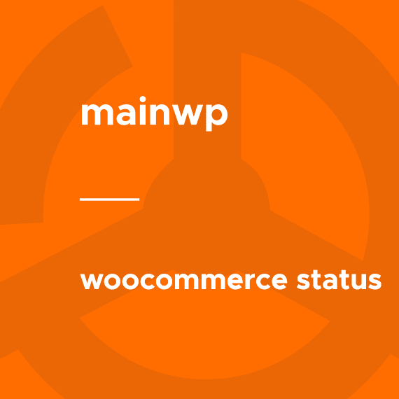 MainWP – WooCommerce Status破解版下载