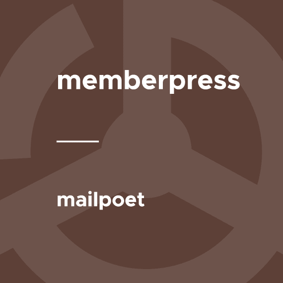 MemberPress – MailPoet破解版下载