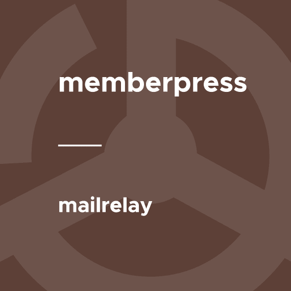 MemberPress – Mailrelay破解版下载