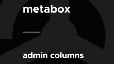 Meta Box – Admin Columns破解版下载