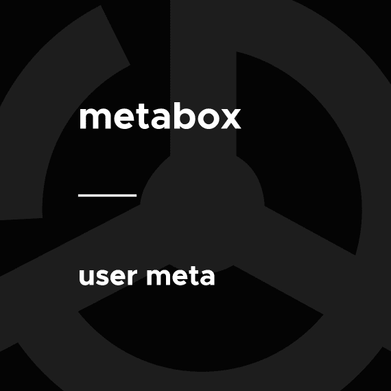 Meta Box – User Meta破解版下载