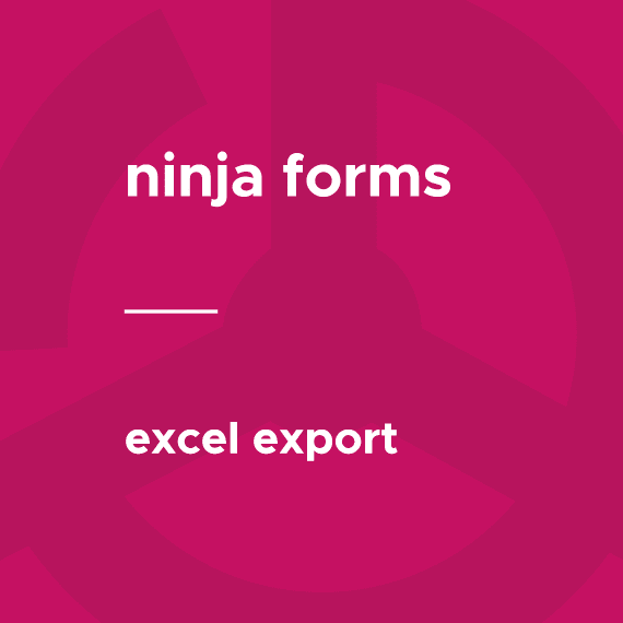 Ninja Forms – Excel Export破解版下载
