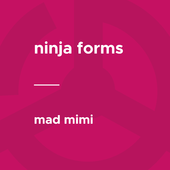 Ninja Forms – Mad Mimi破解版下载