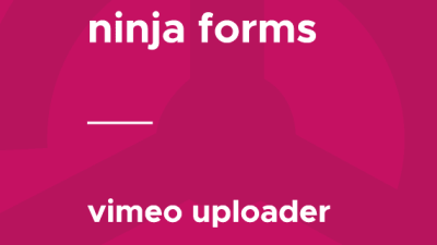 Ninja Forms – Vimeo Uploader破解版下载