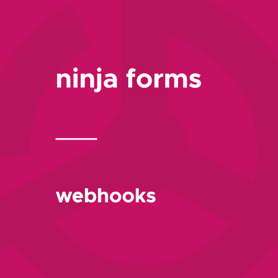 Ninja Forms – Webhooks破解版下载