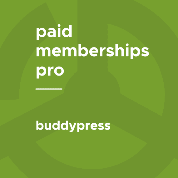 Paid Memberships Pro – BuddyPress破解版下载